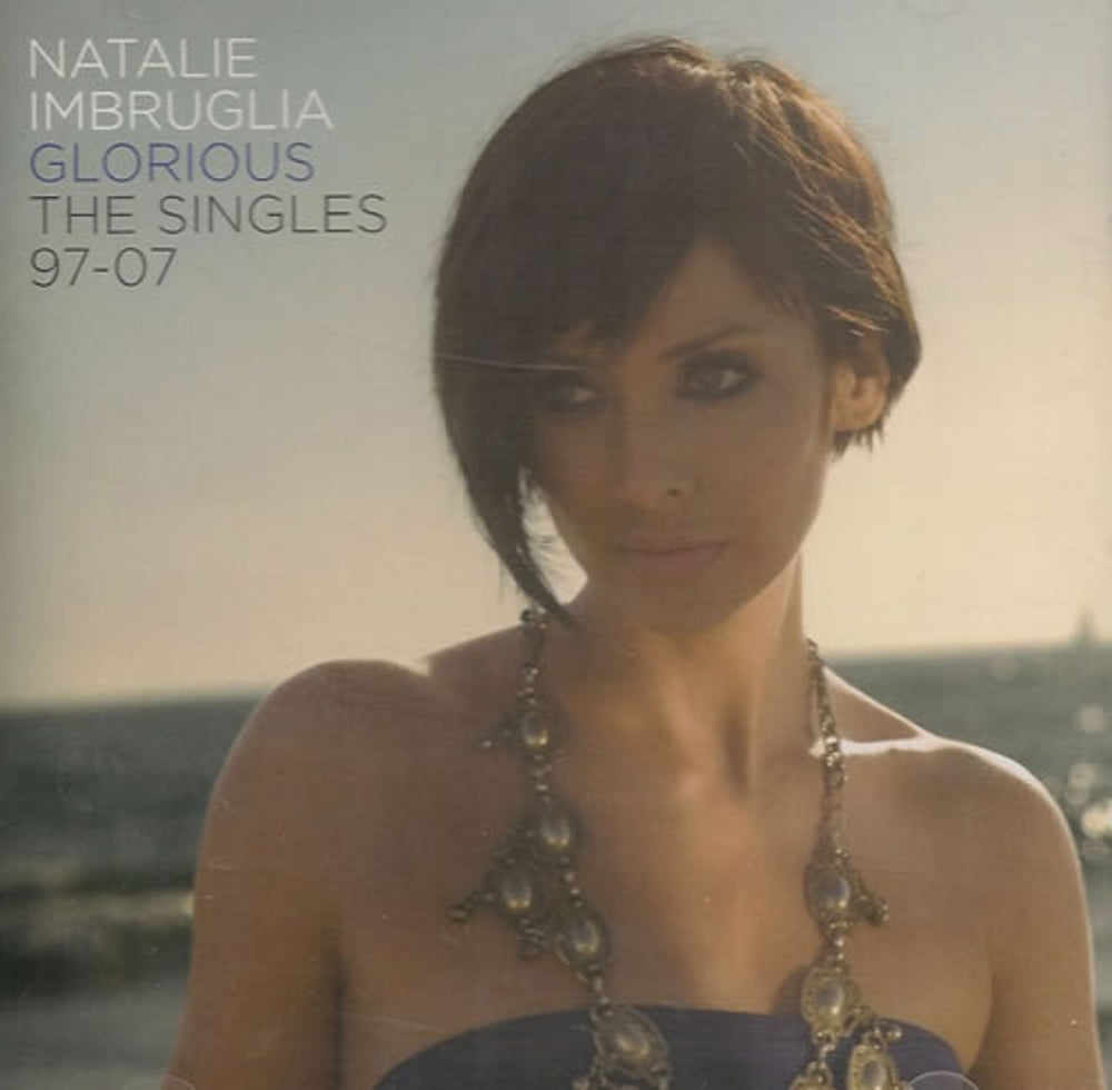 Natalie Imbruglia Glorious - The Singles 97-07 Korean Promo CD album (CDLP) SB10337C