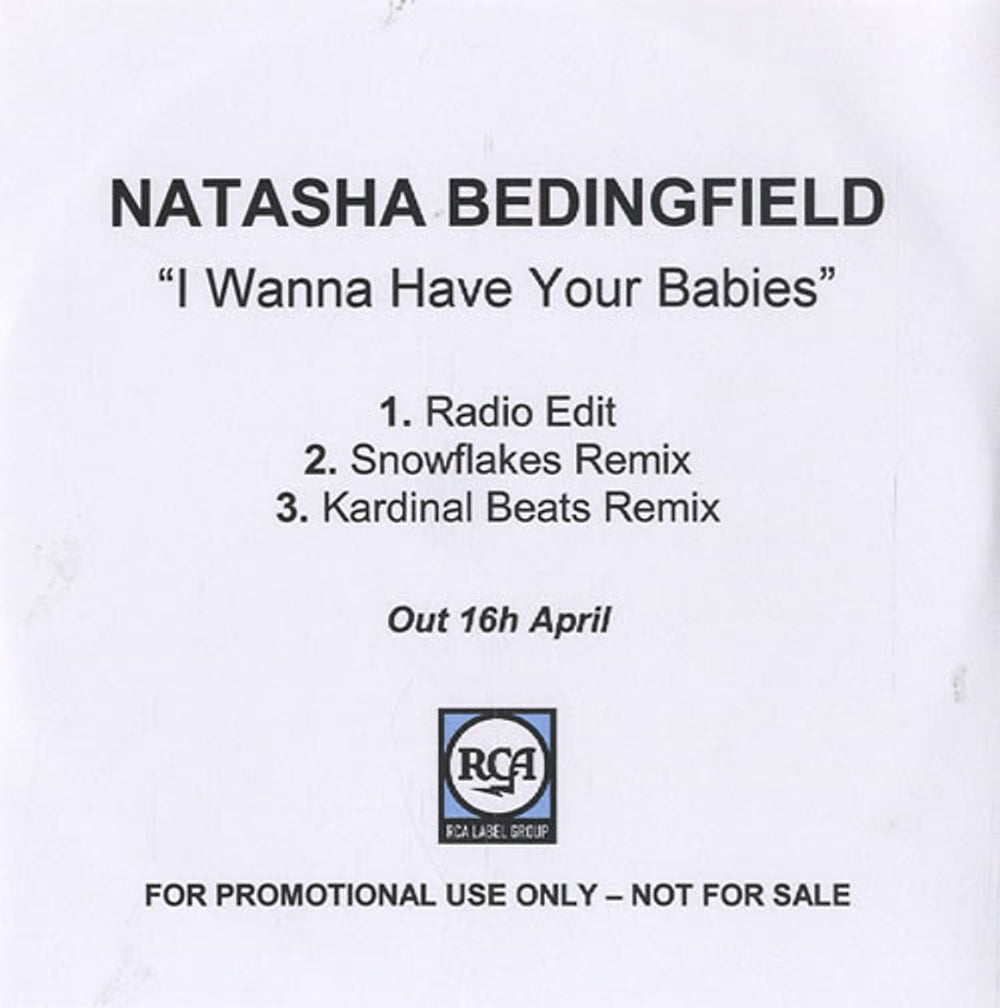 Natasha Bedingfield  I Wanna Have Your Babies UK Promo CD-R acetate NBDCRIW460460