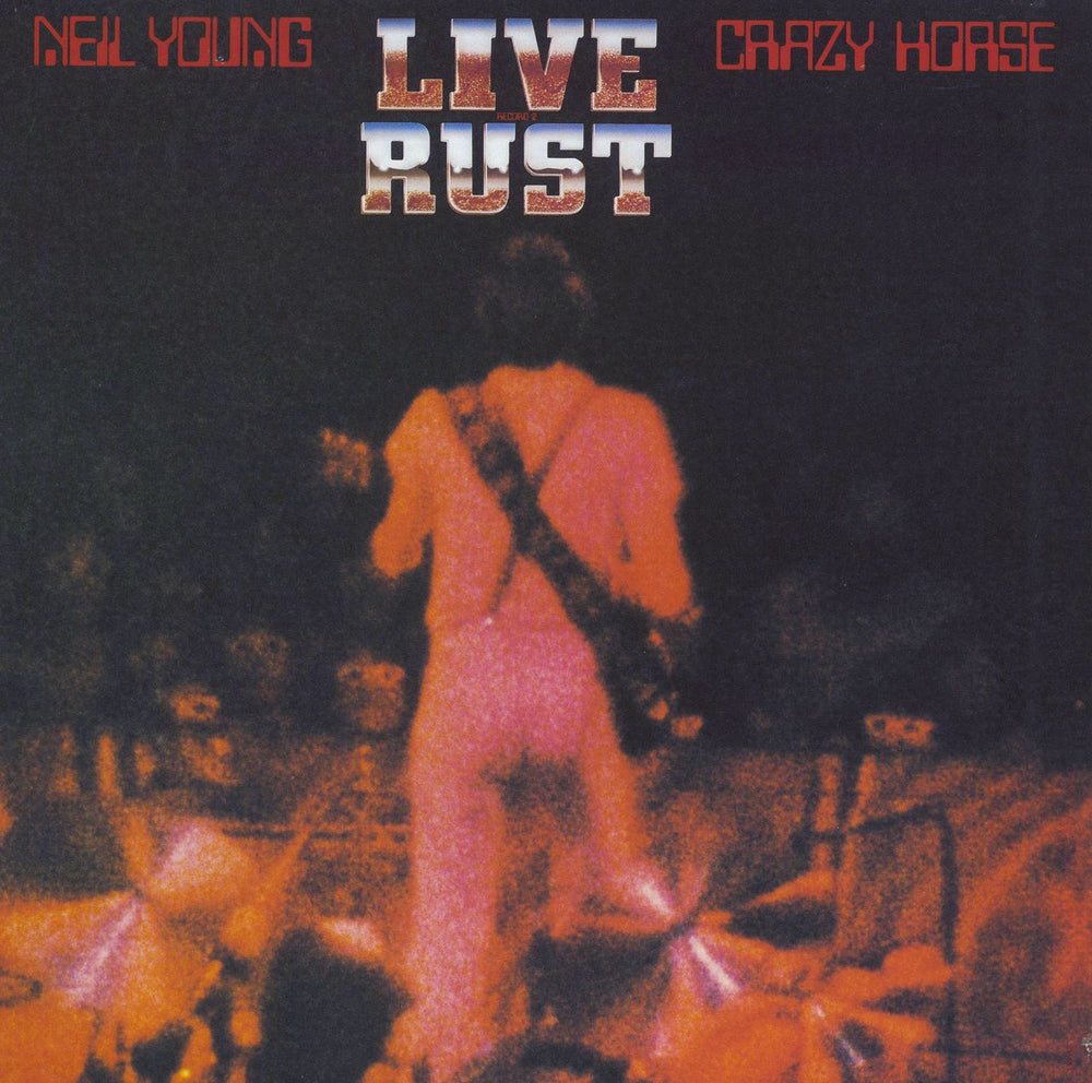 Neil Young Live Rust UK 2-LP vinyl record set (Double LP Album) 9362-49175-6