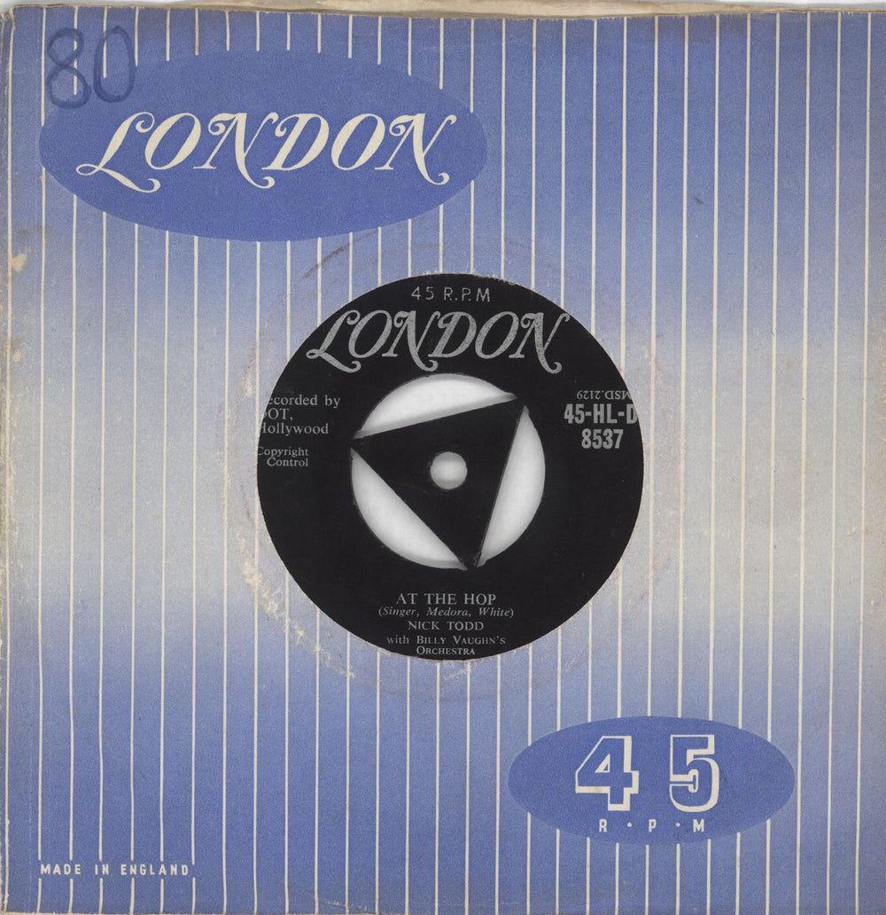 Nick Todd At The Hop UK 7" vinyl single (7 inch record / 45) 45-HL-D8537