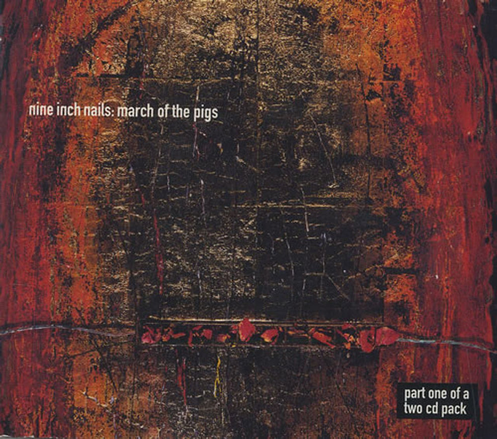 Nine Inch Nails March Of The Pigs - Part 1 & 2 UK 2-CD single set (Double CD single) CID/X592