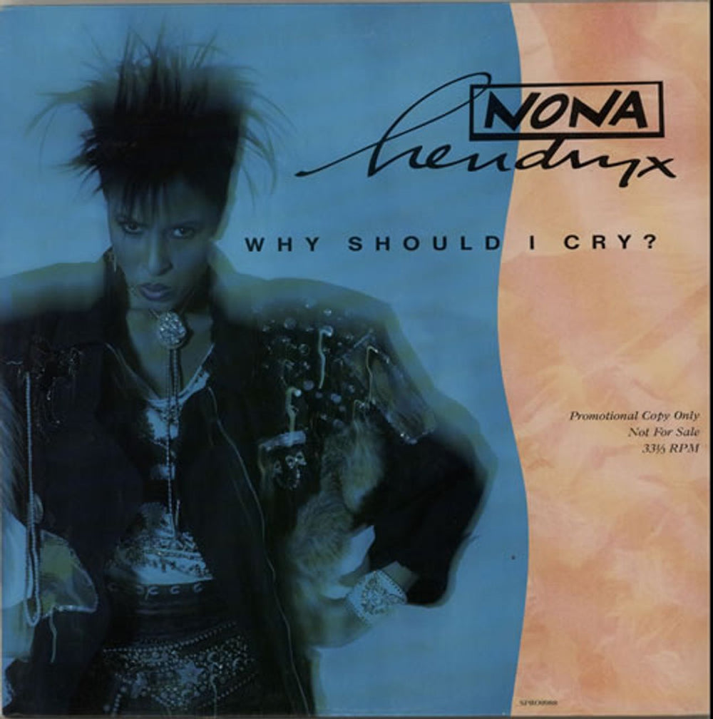 Nona Hendryx Why Should I Cry? US Promo 12" vinyl single (12 inch record / Maxi-single) SPRO9988