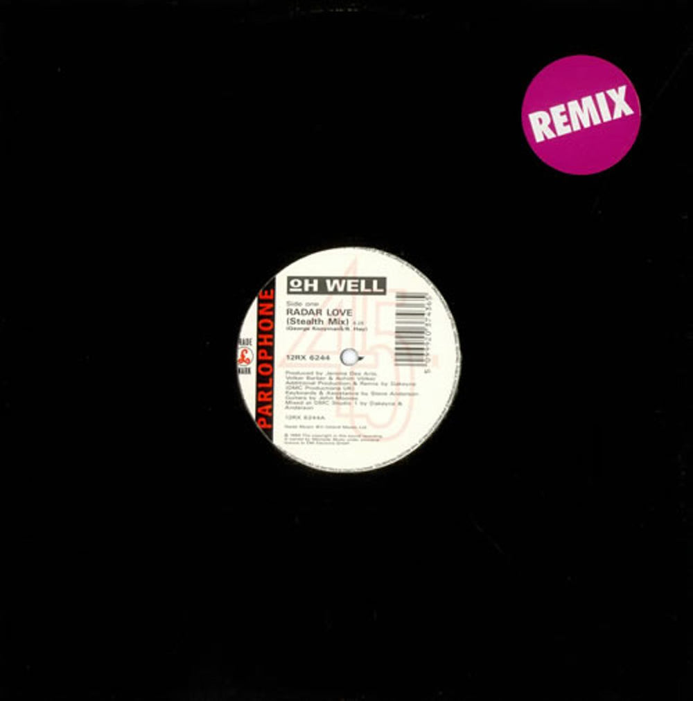 Oh Well Radar Love (Stealth Mix) UK 12" vinyl single (12 inch record / Maxi-single) 12RX6244