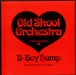 Old Skool Orchestra B-Boy Hump UK 10" vinyl single (10 inch record) EW186TE