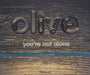 Olive You're Not Alone UK Promo CD single (CD5 / 5") OLIVEDJ15