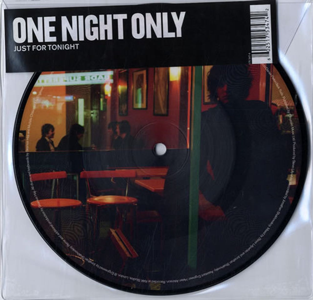 One Night Only Just For Tonight UK 7" vinyl picture disc (7 inch picture disc single) 175347-4