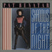 Pat Benatar Shadows Of The Night UK 12" vinyl single (12 inch record / Maxi-single) PATX2