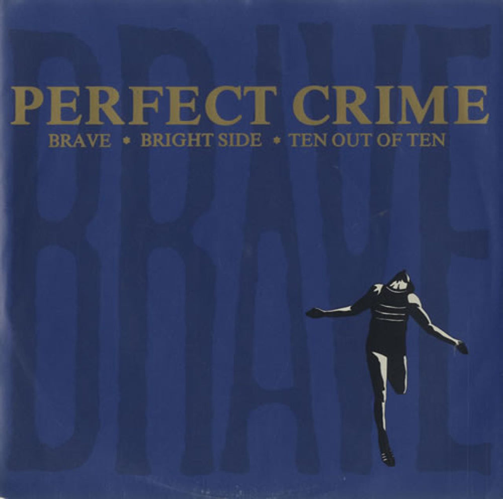 Perfect Crime Brave UK 7" vinyl single (7 inch record / 45) MCA830