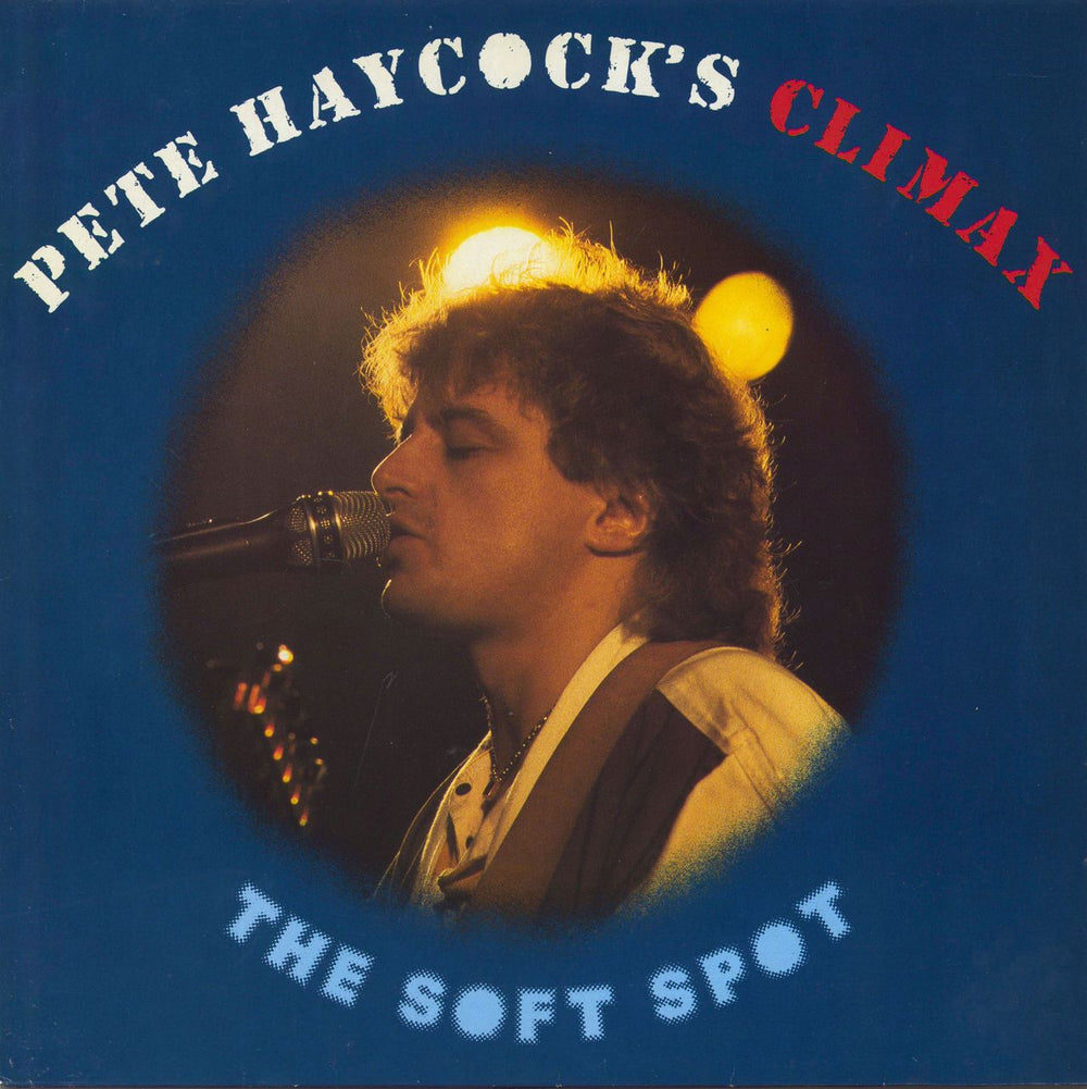 Pete Haycock The Soft Spot German vinyl LP album (LP record) 260.07.092
