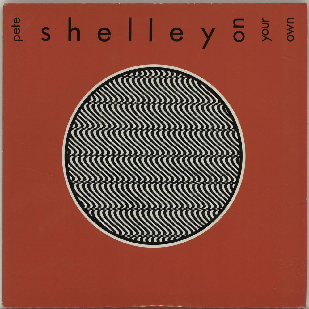 Pete Shelley On Your Own UK 7" vinyl single (7 inch record / 45) MER221