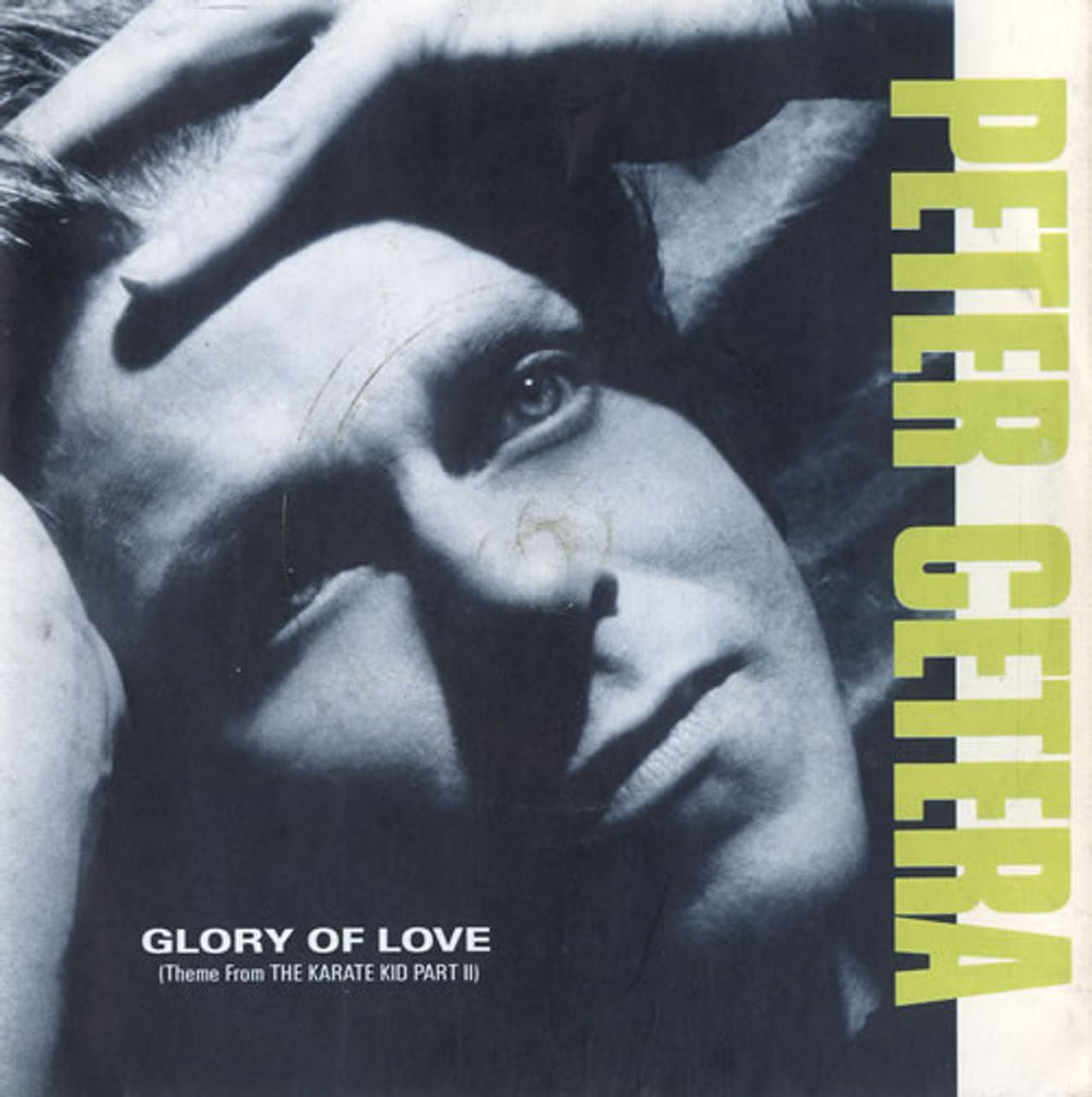 Peter Cetera Glory Of Love - P/S UK 7" vinyl single (7 inch record / 45) W8662