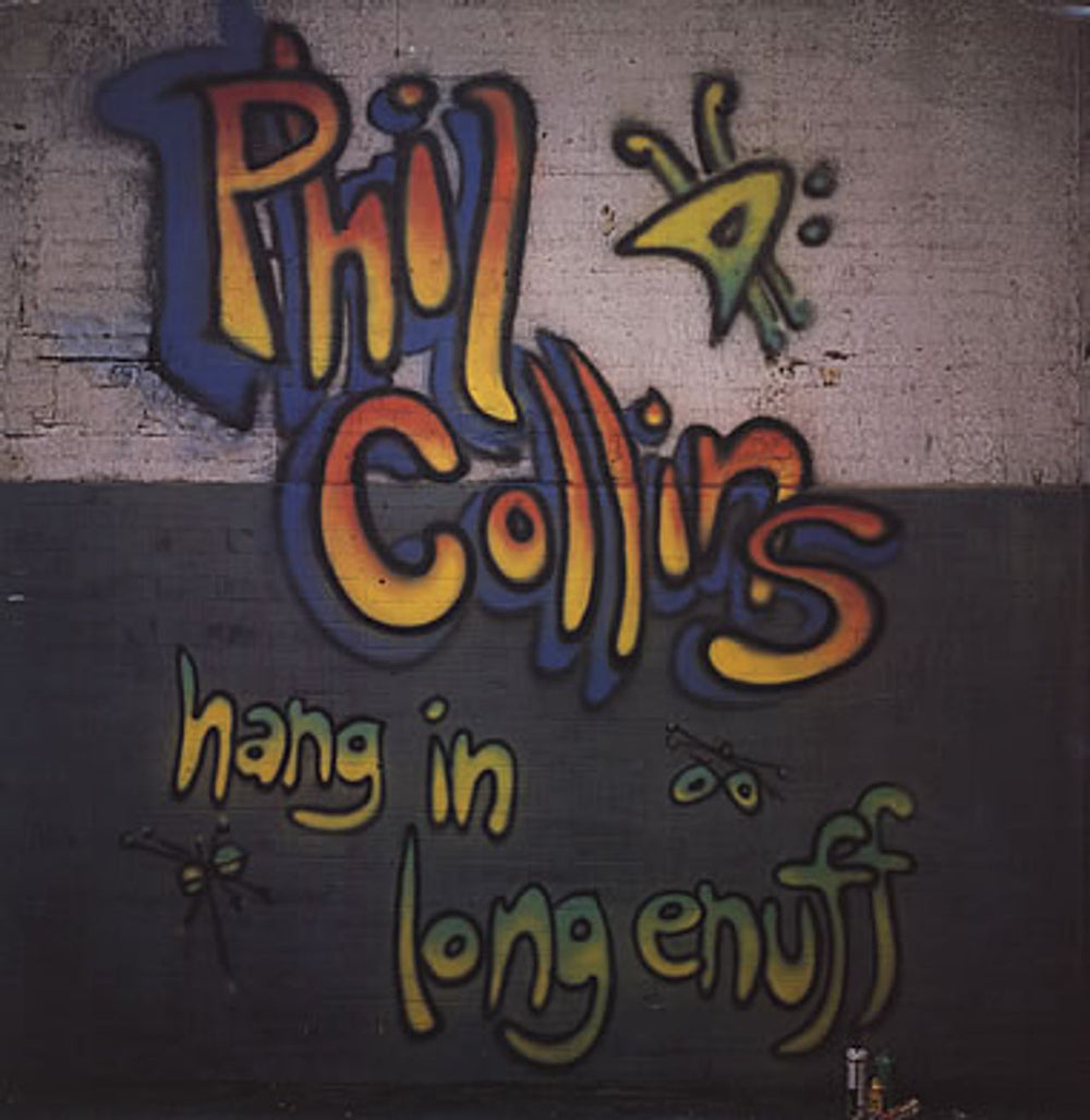 Phil Collins Hang In Long Enough UK 12" vinyl single (12 inch record / Maxi-single) VST1300