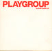 Playgroup Playgroup - Album Sampler UK Promo CD album (CDLP) PGCDS001