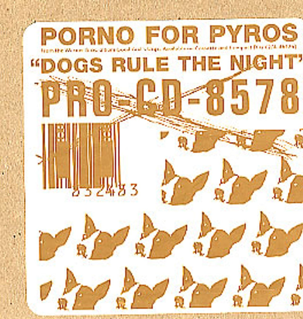 Porno For Pyros Dogs Rule The Night US Promo CD single (CD5 / 5") PRO-CD-8578