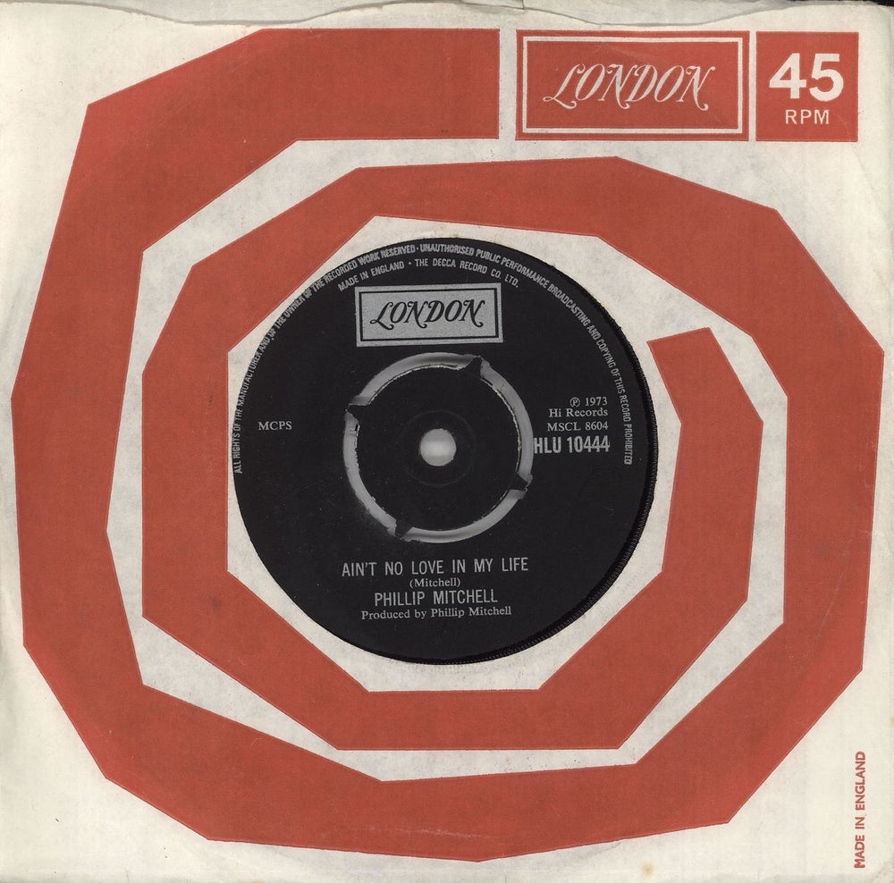 Prince Phillip Mitchell Ain't No Love In My Life UK 7" vinyl single (7 inch record / 45) HLU10444