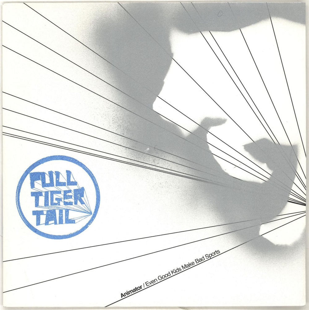 Pull Tiger Tail Animator - Grey-Sprayed Sleeve + Blue Stamp UK 7" vinyl single (7 inch record / 45) YALC0009