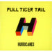 Pull Tiger Tail Hurricanes UK Promo CD single (CD5 / 5") BUN131CD-P