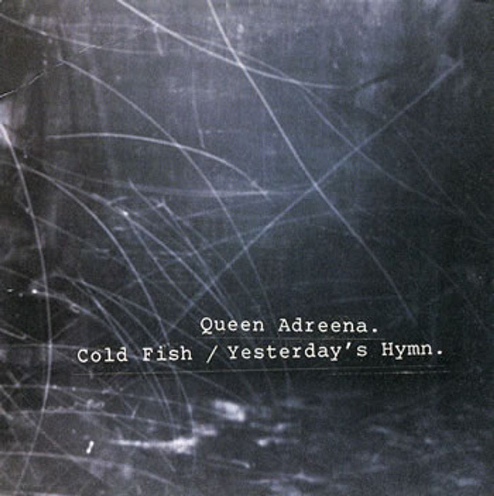 Queen Adreena Cold Fish/Yesterday's Hymn UK Promo CD single (CD5 / 5") NEG118CDDJ