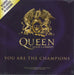 Queen You Are The Champions - Sealed UK 7" vinyl single (7 inch record / 45) 00602507193324