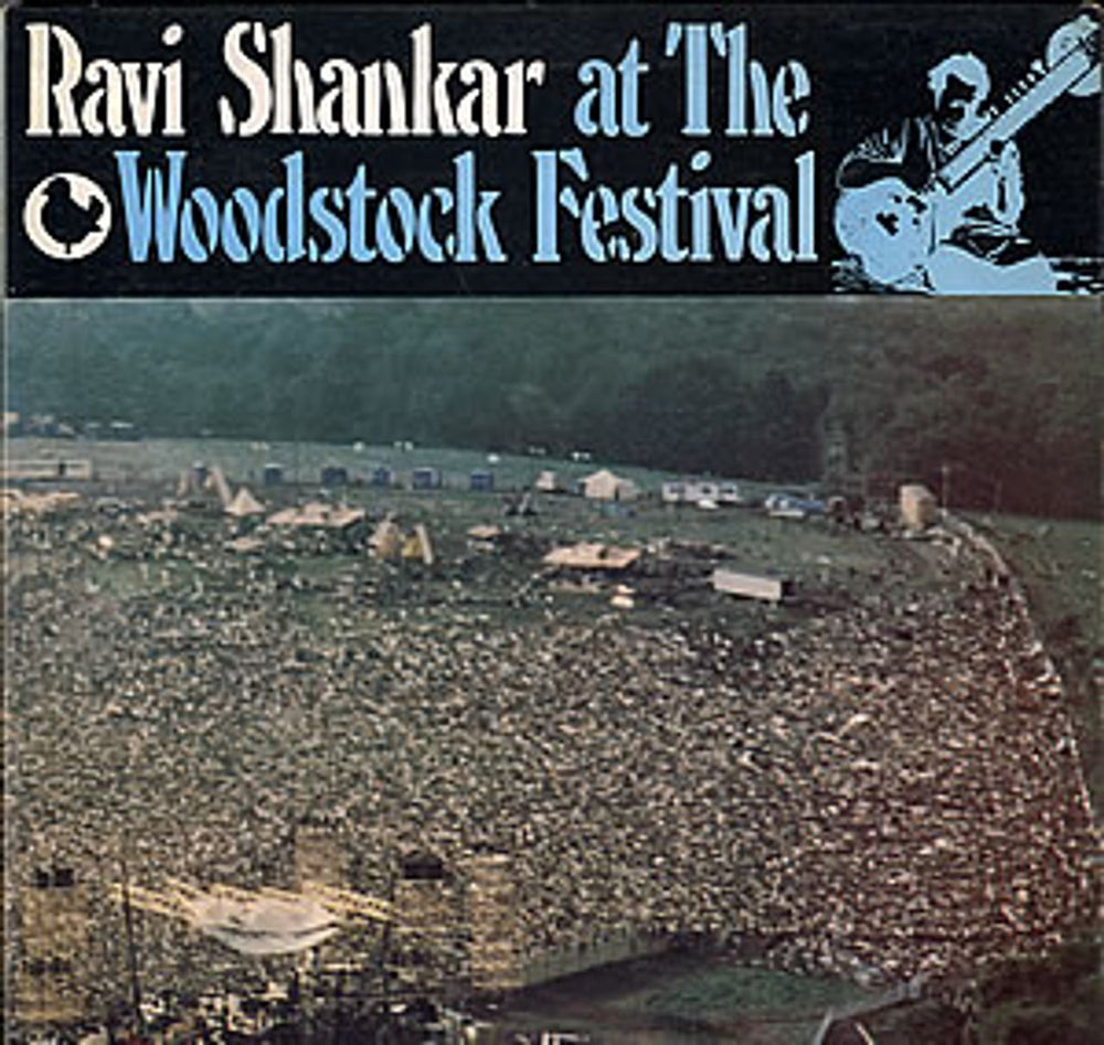 Ravi Shankar Ravi Shankar At The Woodstock Festival UK vinyl LP album (LP record) UAG29379