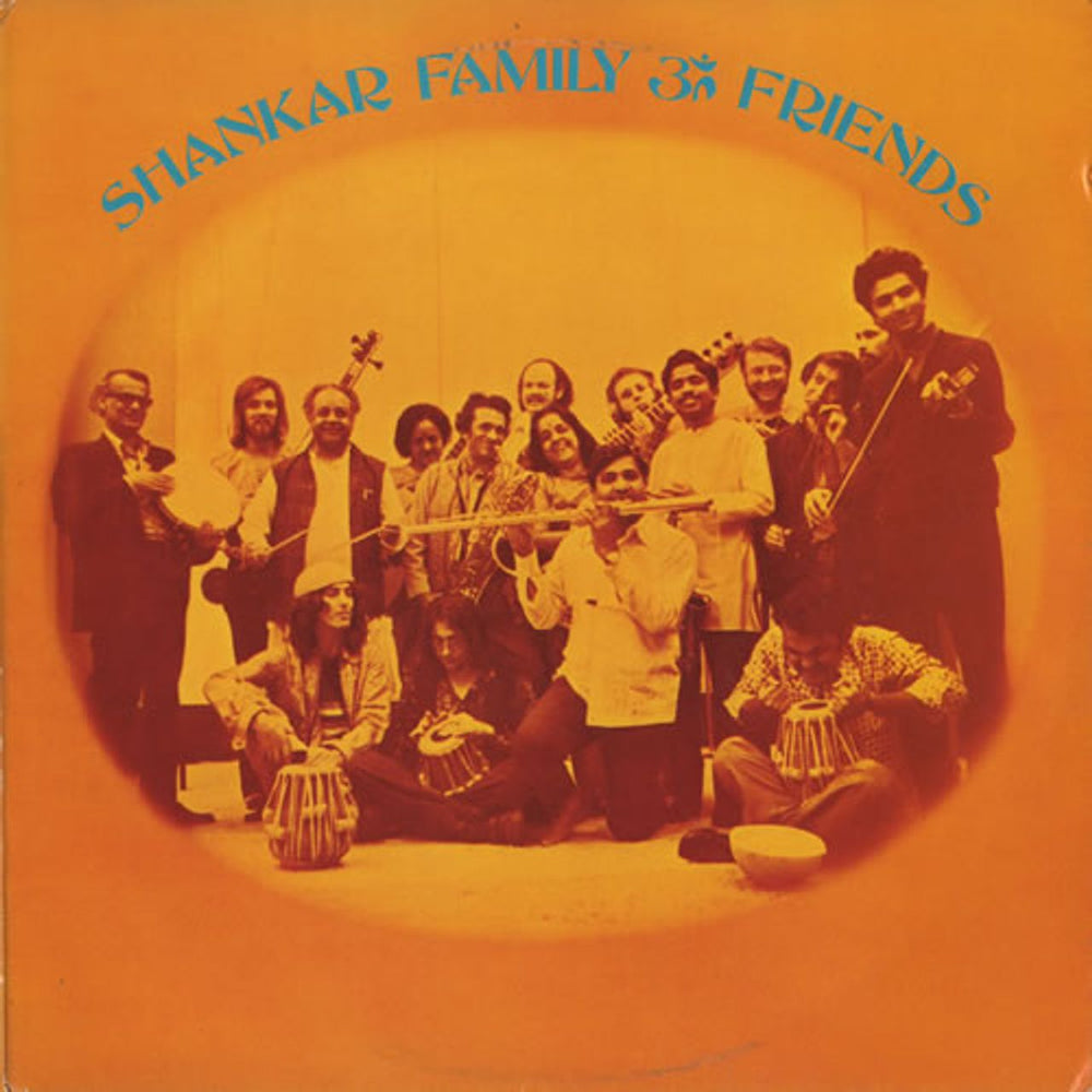 Ravi Shankar Shankar Family & Friends UK vinyl LP album (LP record) AMLH22002