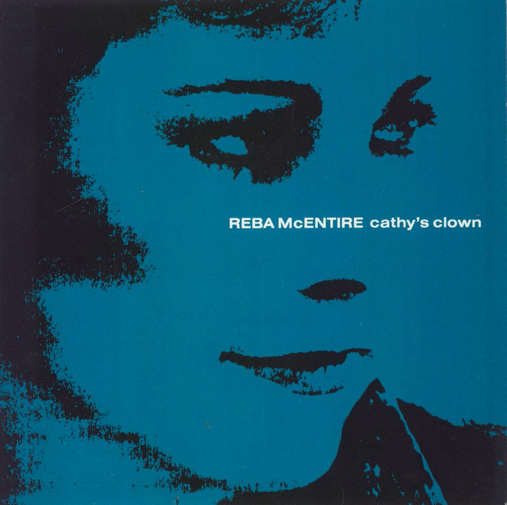 Reba McEntire Cathy's Clown UK 7" vinyl single (7 inch record / 45) MCA1336