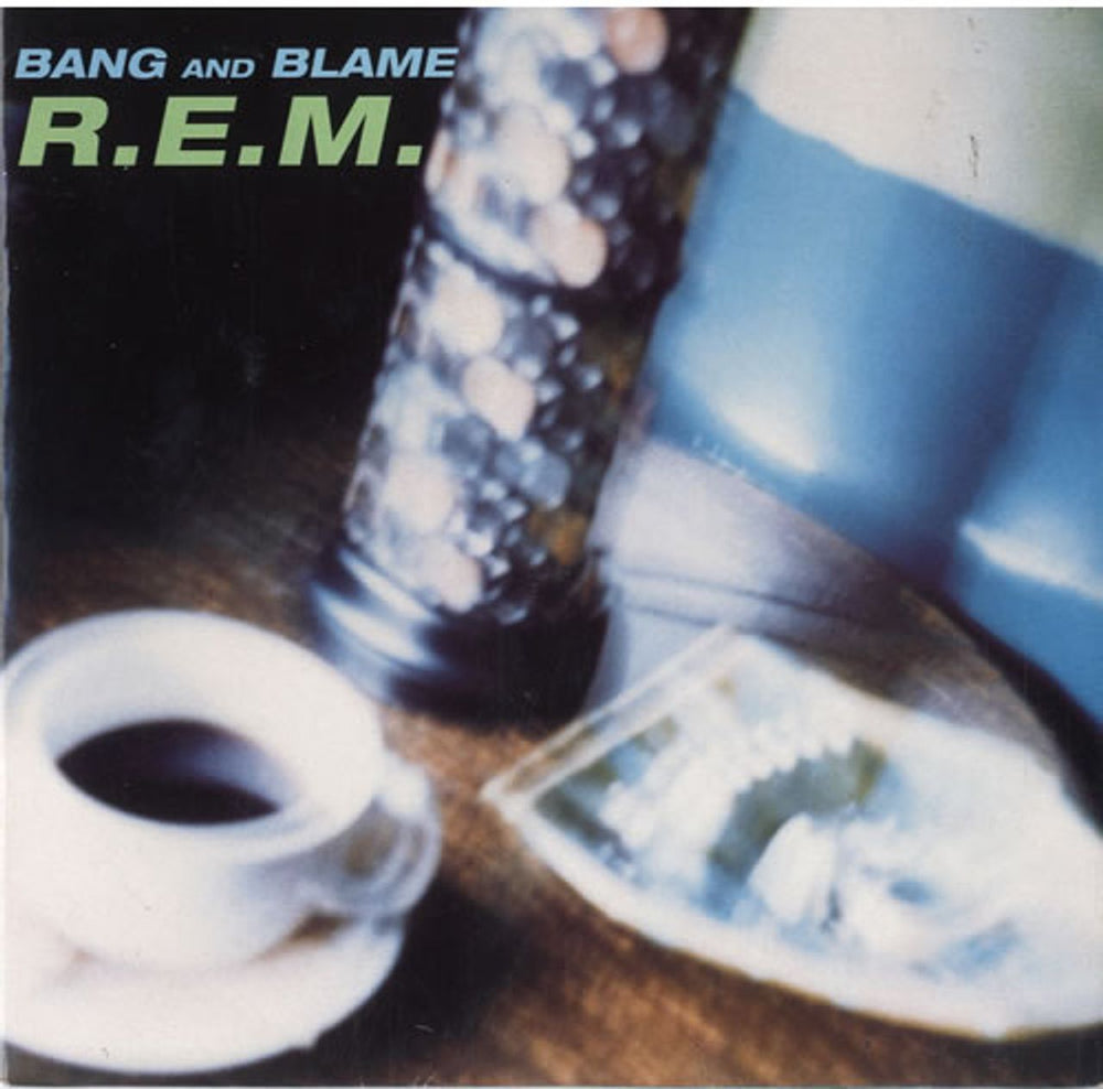 REM Bang And Blame UK 7" vinyl single (7 inch record / 45) W0275