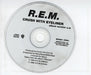 REM Crush With Eyeliner 1-trk UK Promo CD single (CD5 / 5") W0281CDDJ