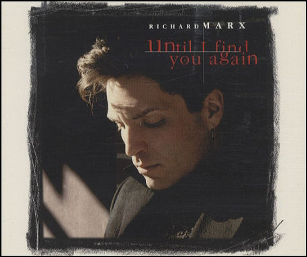 Richard Marx Until I Find You Again UK Promo CD single (CD5 / 5") CDSP137