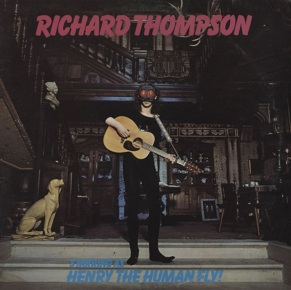 Richard Thompson Henry The Human Fly - 1st - EX UK vinyl LP album (LP record) ILPS9197