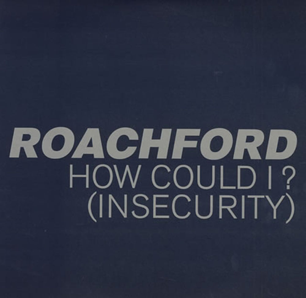 Roachford How Could I? (Insecurity) UK Promo CD single (CD5 / 5") ROAC5HO174822