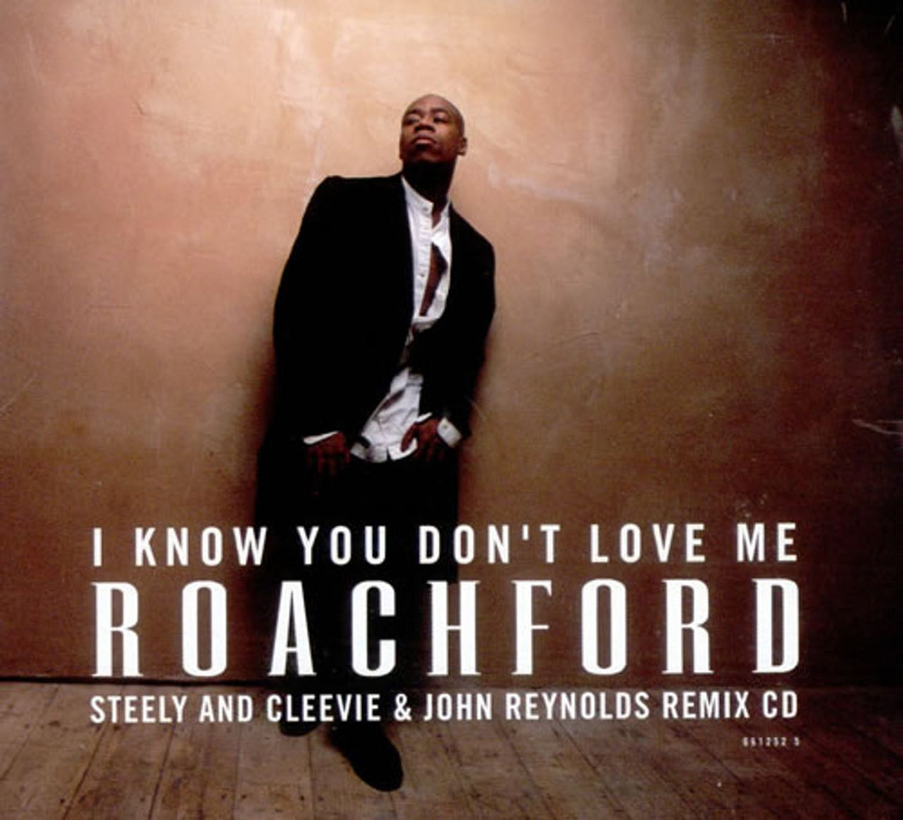 Roachford I Know You Don't Love Me - Remixes UK CD single (CD5 / 5") 6612525
