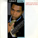 Robert Cray Right Next Door (Because Of Me) UK 7" vinyl single (7 inch record / 45) CRAY3