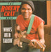 Robert Cray Who's Been Talkin' Portugese CD album (CDLP) CLM101