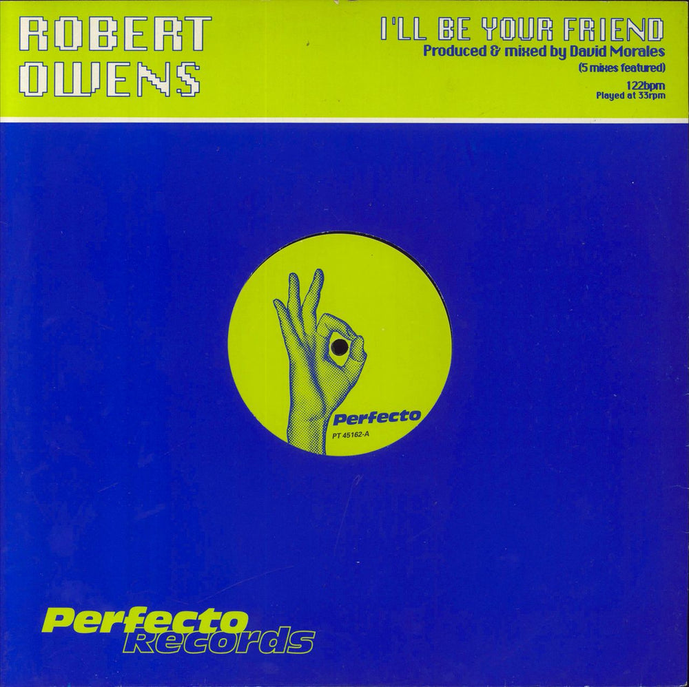 Robert Owens I'll Be Your Friend UK 12" vinyl single (12 inch record / Maxi-single) PT45162