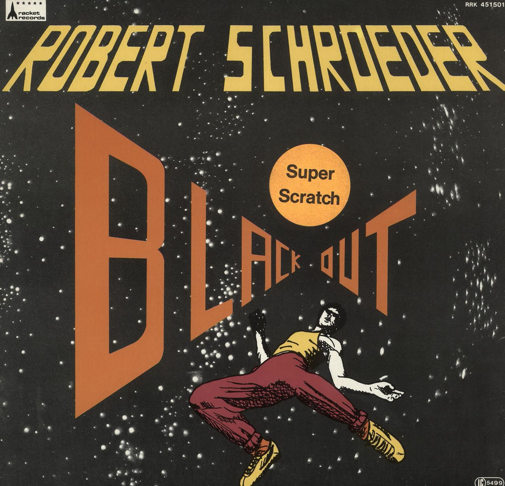 Robert Schroeder Black Out / Galactic Floor German 12" vinyl single (12 inch record / Maxi-single) RRK4515015