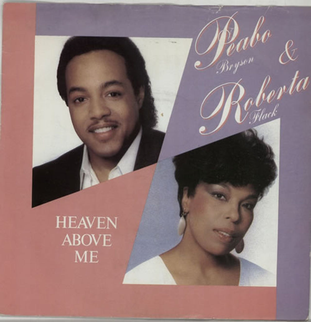 Roberta Flack And Peabo Bryson Heaven Above Me UK 7" vinyl single (7 inch record / 45) CL310