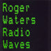 Roger Waters Radio Waves UK 12" vinyl single (12 inch record / Maxi-single) 12EM6