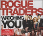 Rogue Traders Watching You UK 2-CD single set (Double CD single) 88697020292/7019672