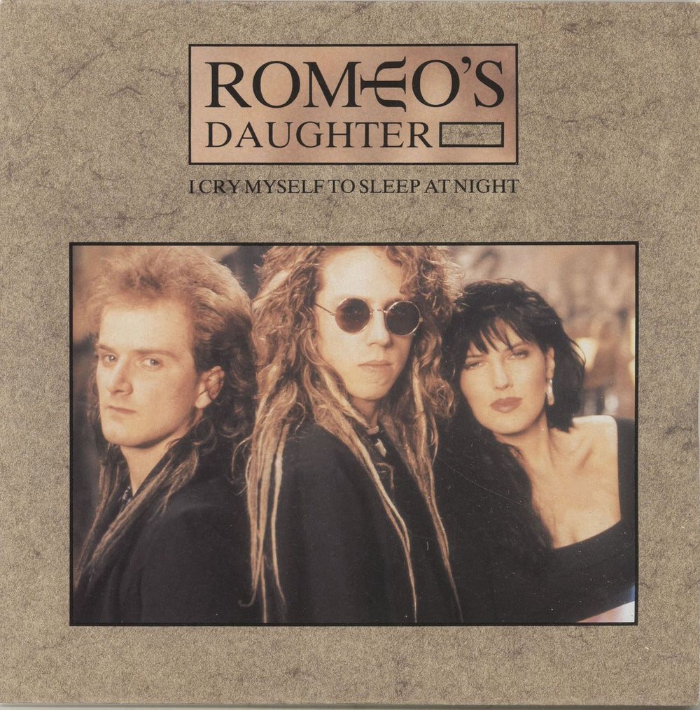 Romeo's Daughter I Cry Myself To Sleep At Night UK 7" vinyl single (7 inch record / 45) JIVE194