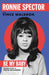 Ronnie Spector Be My Baby - Hardback UK book ISBN: 978-1529091557