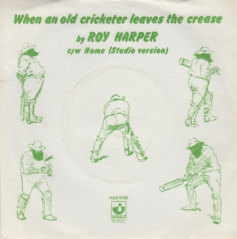 Roy Harper When An Old Cricketer Leaves The Crease UK 7" vinyl single (7 inch record / 45) HAR5160