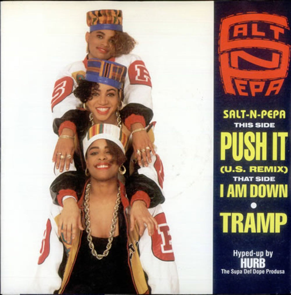 Salt N Pepa Push It (US Remix) - P/S UK 7" vinyl single (7 inch record / 45) FFRR2