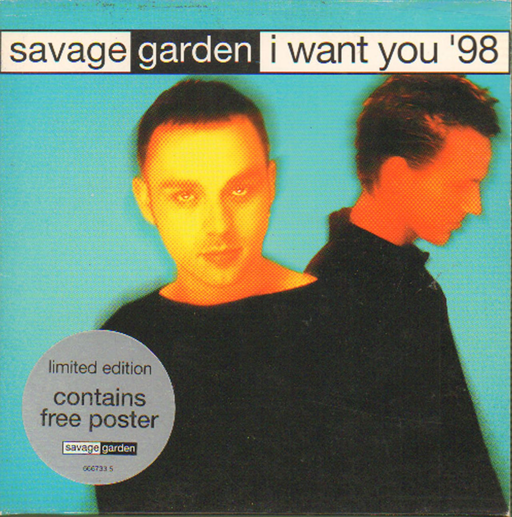 Savage Garden I Want You '98 + poster UK CD single (CD5 / 5") 6667335