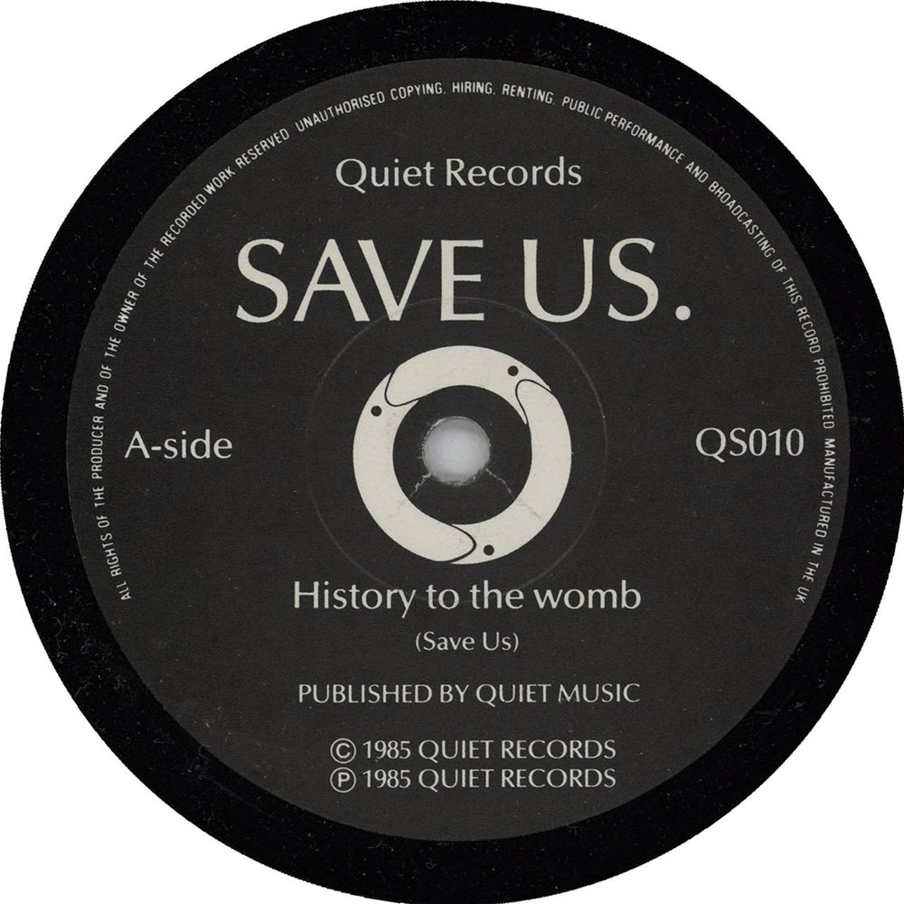 Save Us History To The Womb UK 7" vinyl single (7 inch record / 45) QS010