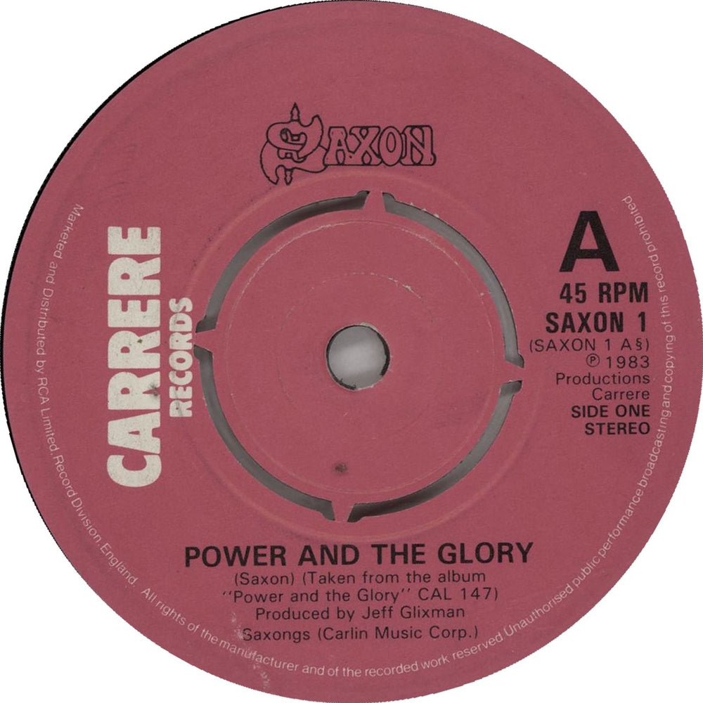Saxon Power And The Glory UK 7" vinyl single (7 inch record / 45) SAXON1
