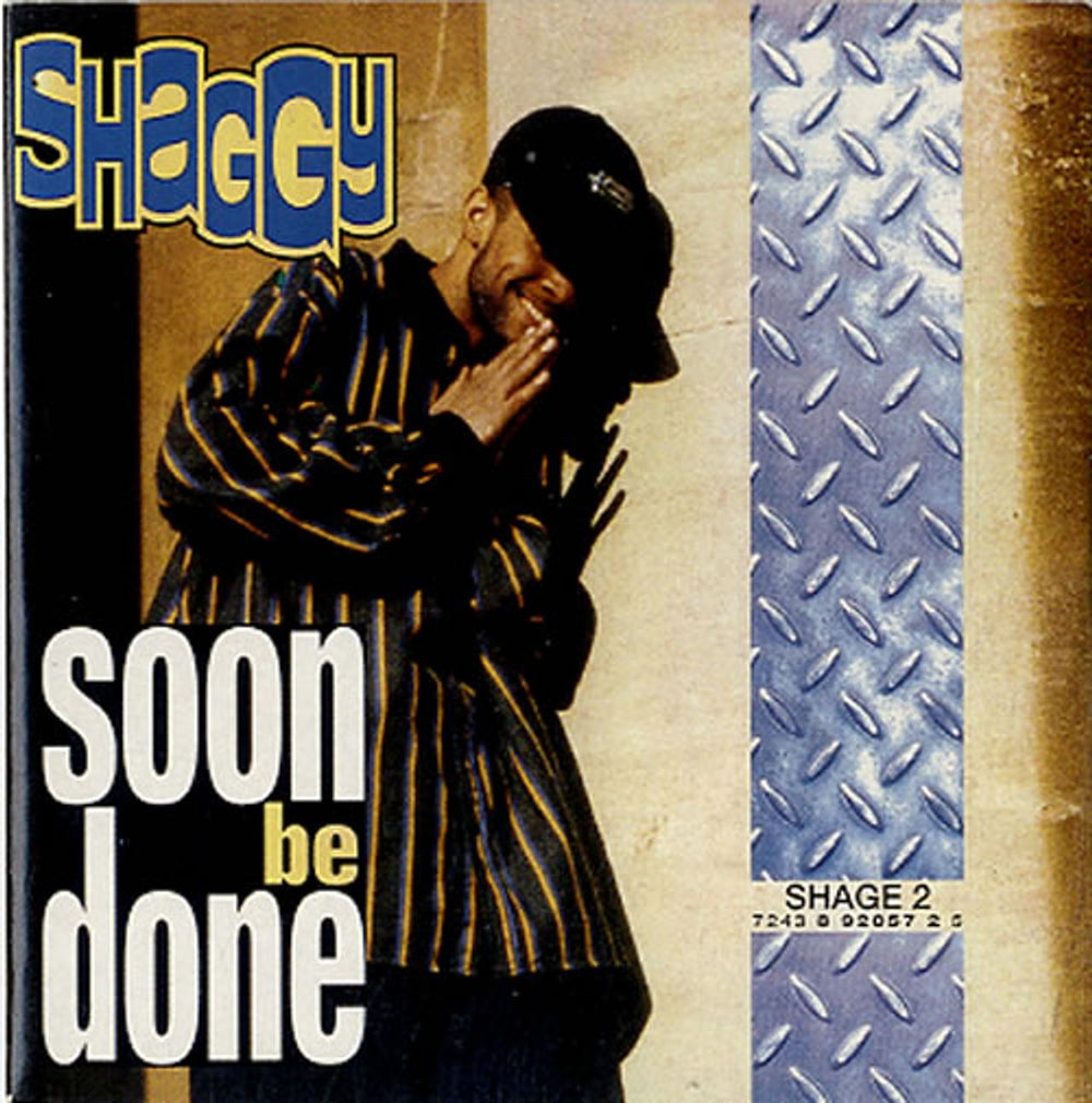 Shaggy Soon Be Done Dutch CD single (CD5 / 5") 8920572