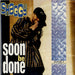 Shaggy Soon Be Done Dutch CD single (CD5 / 5") 8920572