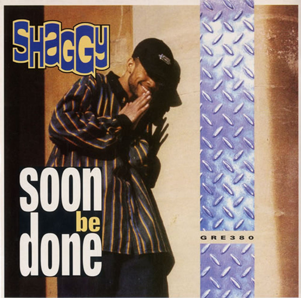 Shaggy Soon Be Done UK 7" vinyl single (7 inch record / 45) GRE380