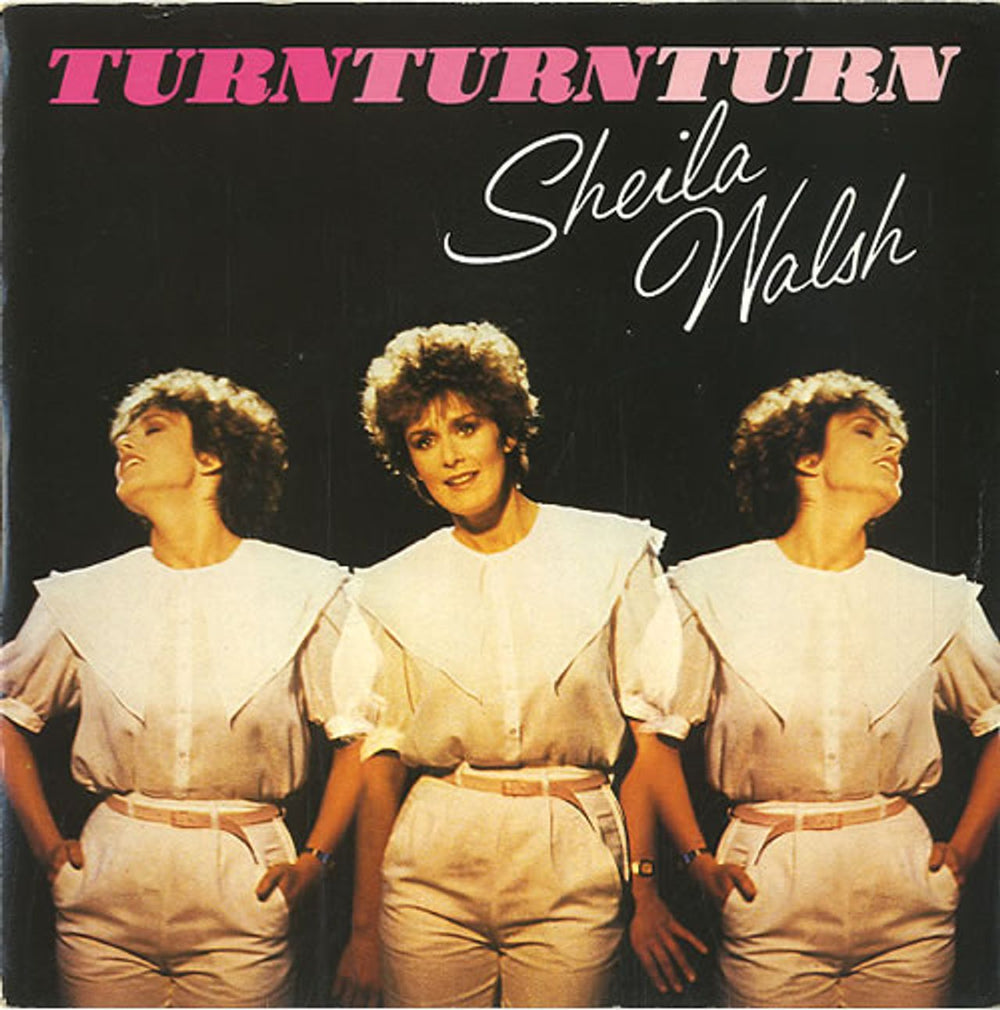 Sheila Walsh Turn Turn Turn UK 7" vinyl single (7 inch record / 45) DJS5